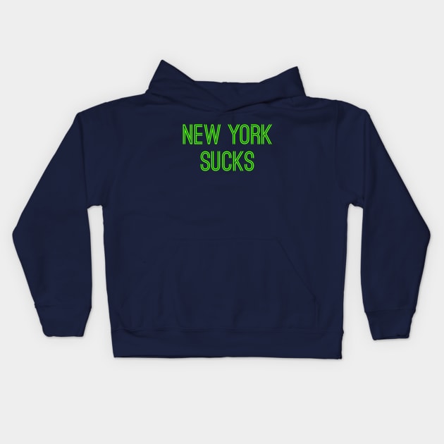 New York Sucks (Neon Green Text) Kids Hoodie by caknuck
